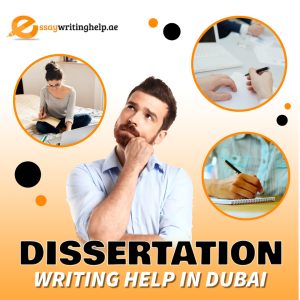 Dissertation Writing Help in Dubai